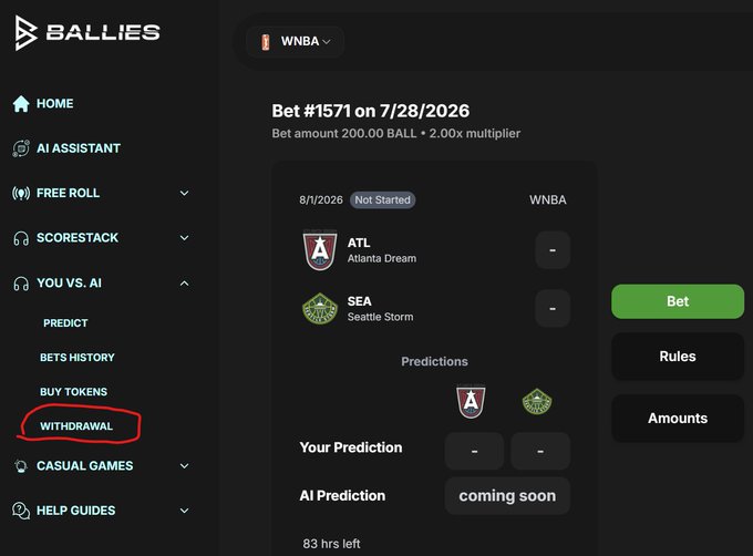 A screenshot of the 'BALLIES' platform showing a WNBA bet interface for Atlanta Dream vs Seattle Storm, with 'WITHDRAWAL' circled in red on the left menu.