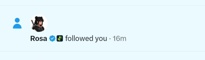 A social media notification showing a user named "Rosa" with a verified checkmark and a ninja emoji has followed you, with the timestamp "16m".