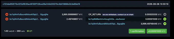 A blockchain transaction record showing OP_RETURN data containing 'we are whitehats. contact us on chain' alongside two transactions of approximately 3,995 and 2,498 BTC.