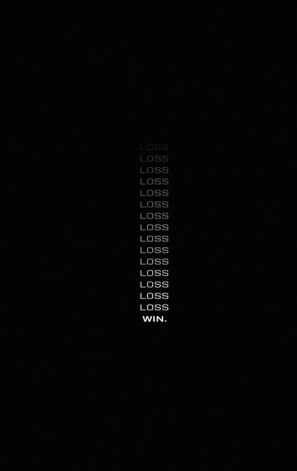 A minimalist black image displays the word 'LOSS' repeated vertically many times, followed by the word 'WIN.' in white text at the bottom.