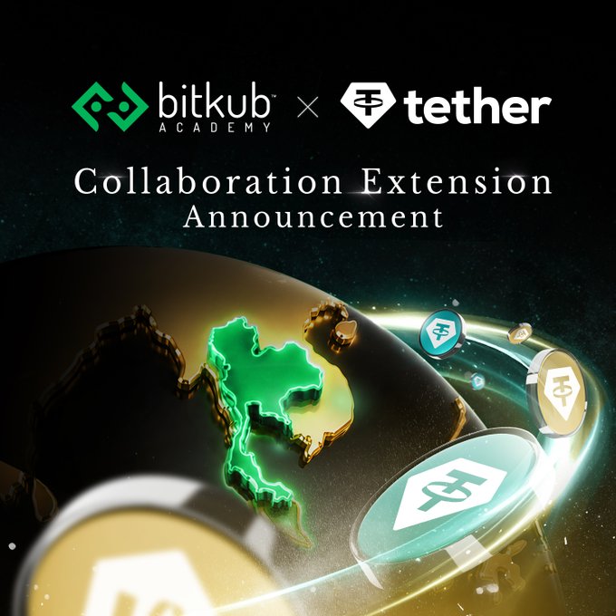 A promotional graphic announcing a 'Collaboration Extension' between Bitkub Academy and Tether, featuring logos and an image of Thailand's map surrounded by Tether tokens orbiting a globe.