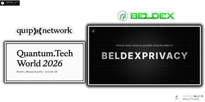 A graphic comparing two events: "Quantum.Tech World 2026" in Boston (June 25-26) with the Quip Network logo, and "BELDEX PRIVACY" with a Beldex logo, asking viewers to find words from the letters.
