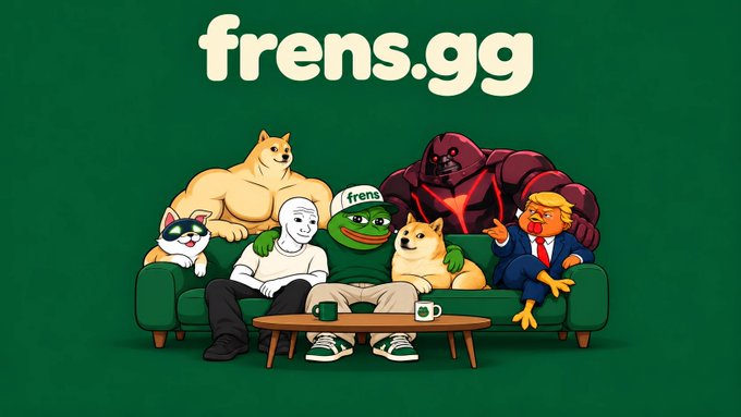 A green “frens.gg” banner shows cartoon mascots gathered on a couch around a coffee table.