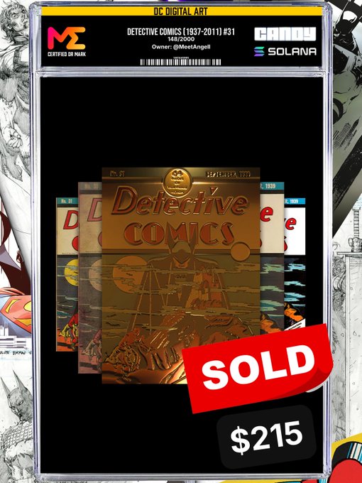 A digital trading card showing "Detective Comics (1937-2011) #31" owned by @MeetAngell, marked "SOLD" for $215, with Solana and Candy logos.