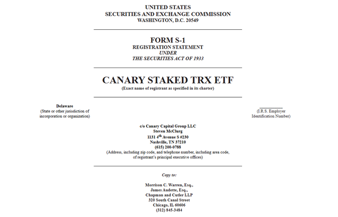 The cover page of a Form S-1 Registration Statement filed with the United States Securities and Exchange Commission for the 'CANARY STAKED TRX ETF' in Delaware.