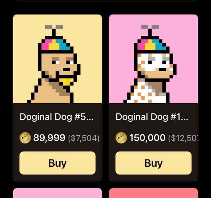 A marketplace listing showing two pixel-art NFT characters called 'Doginal Dog #5...' priced at 89,999 ($7,504) and 'Doginal Dog #1...' priced at 150,000 ($12,50...), each with a Buy button.