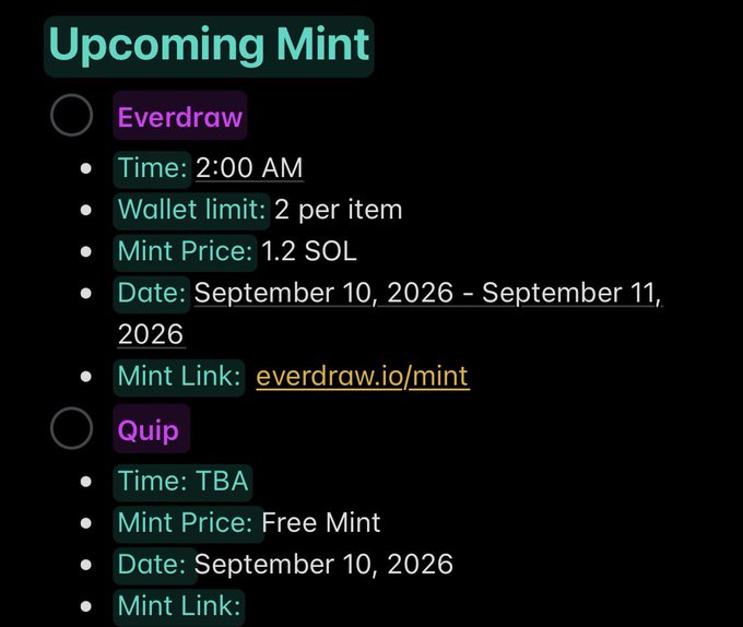 A text graphic listing 'Upcoming Mint' details for Everdraw and Quip, with Everdraw showing a 1.2 SOL mint price and Quip showing a free mint, both dated September 10-11, 2026.
