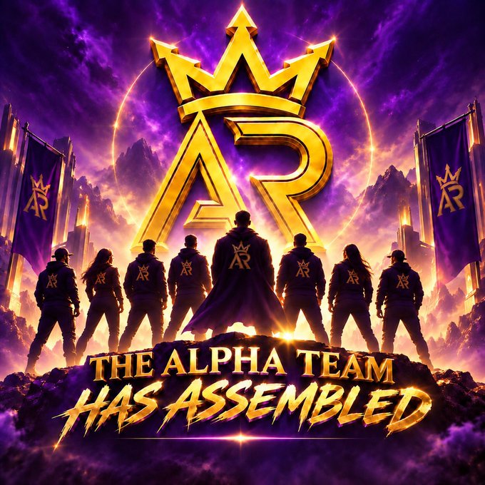 Epic promotional poster for 'AR' (Alpha Team) featuring a golden crown-topped AR logo with seven hooded team members standing below, captioned 'THE ALPHA TEAM HAS ASSEMBLED' against a purple cosmic mountain backdrop.