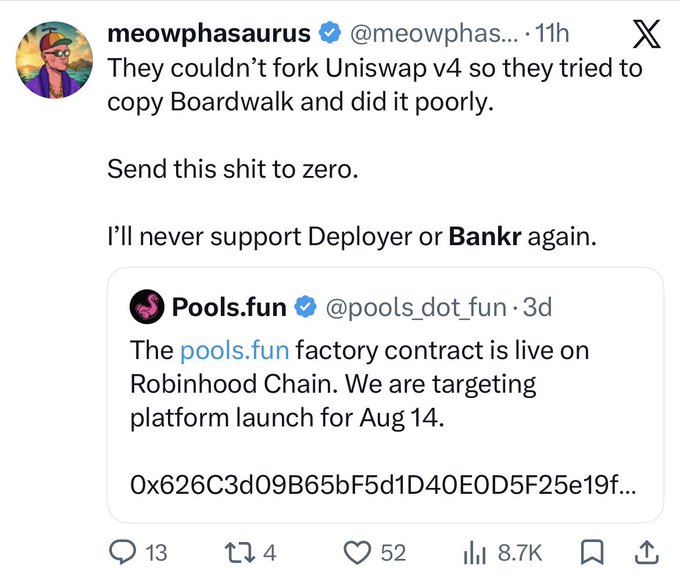 A screenshot of a tweet from @meowphas... stating "They couldn't fork Uniswap v4 so they tried to copy Boardwalk and did it poorly. Send this shit to zero. I'll never support Deployer or Bankr again," quoting a Pools.fun post about launching on Robinhood Chain on Aug 14.