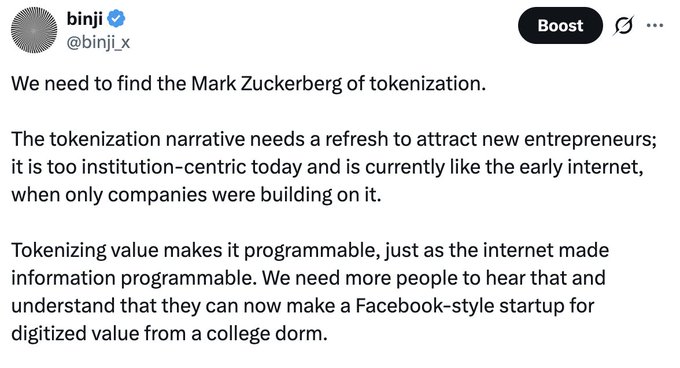 A tweet by @binji_x calls for finding the "Mark Zuckerberg of tokenization," arguing the space is too institution-centric and needs more entrepreneurs who can build Facebook-style startups from dorm rooms on digitized value. The caption "Ok maybe @StaniKulechov is the Zuck of tokenization" responds to this call by nominating the Aave founder as the visionary leader who could make tokenization mainstream.