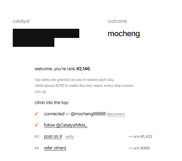 A screenshot displays text including 'catalyst', 'outcome', 'mocheng', 'welcome. you're rank #2,146.', and 'climb into the top:', along with instructions to connect — @mocheng88888, follow @CatalystMkts_, post on X, and refer others.