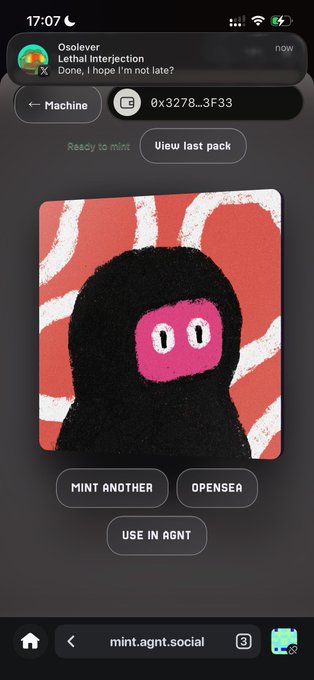 A mobile phone screenshot shows a notification from 'Osolever' with the message 'Lethal Interjection: Done, I hope I'm not late?' above an NFT artwork of a black figure with pink facial features on the website mint.agnt.social.