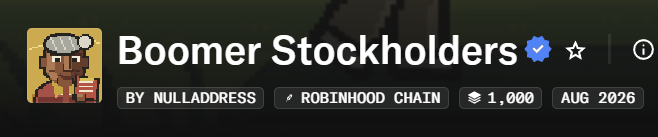 A pixel-art boomer character profile banner for "Boomer Stockholders" by nulladdress, displayed on Robinhood Chain with a verified checkmark and 1,000 items, dated August 2026, corresponding to the $BOOMER token's verified status on OpenSea.