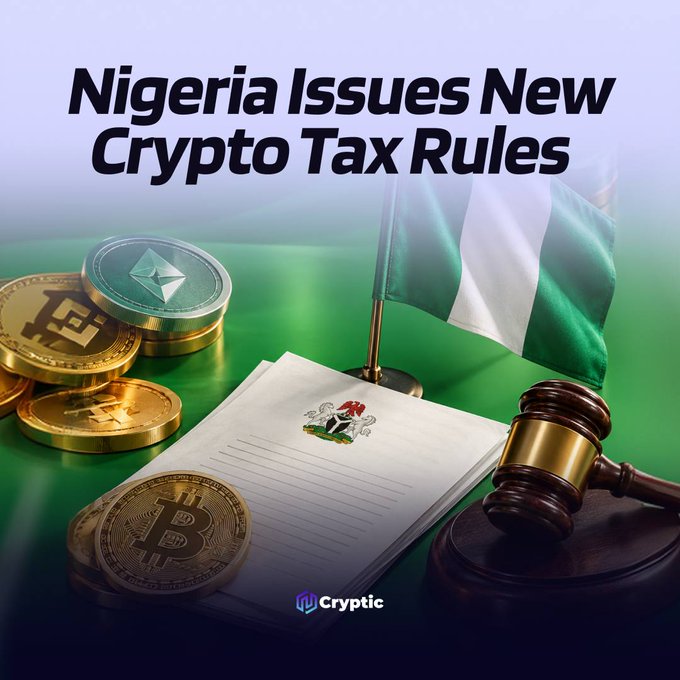 The image is a graphic with the headline "Nigeria Issues New Crypto Tax Rules," featuring gold Bitcoin and Ethereum coins, a Nigerian flag, a legal document bearing the Nigerian coat of arms, and a judge's gavel on a green backdrop, visually symbolizing the country's new regulatory framework for taxing digital assets like crypto, staking, and DeFi activities as mentioned in the post.