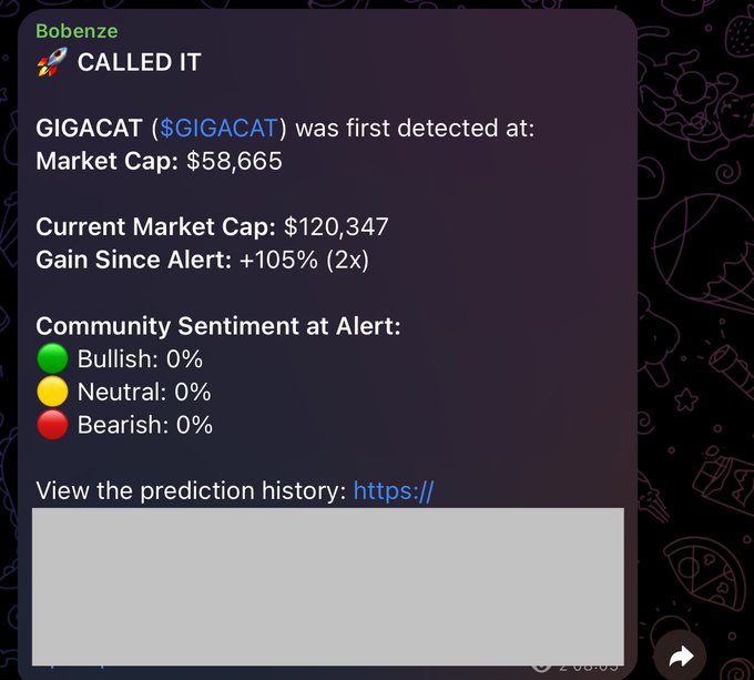 A Telegram alert from user Bobenze celebrates a successful "Called It" prediction on $GIGACAT, showing the token was first detected at a $58,665 market cap and has since gained +105% (2x) to reach $120,347. The screenshot showcases the early detection metrics—including community sentiment and prediction history link—that helped the creator's vibe-coded pump.fun analysis bot identify the runner.