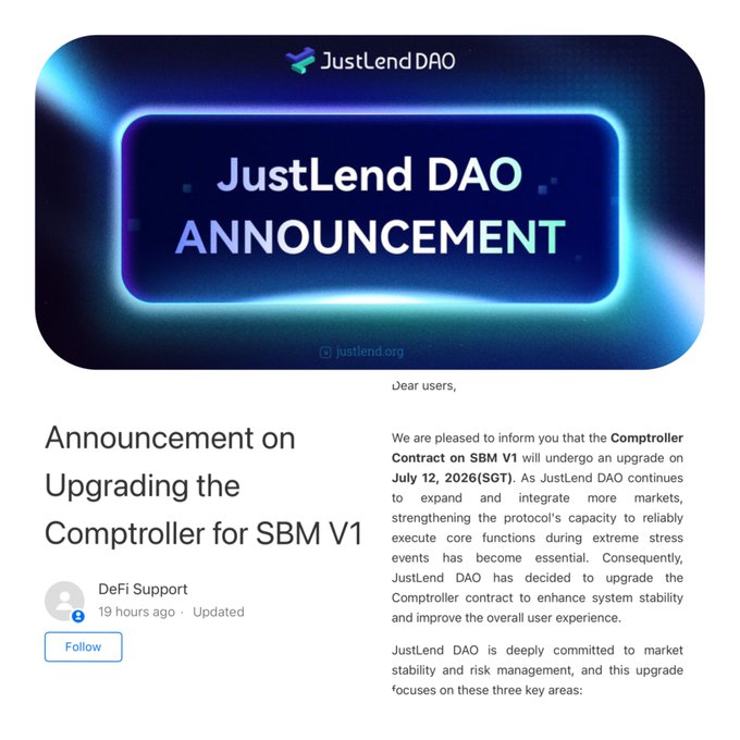 A JustLend DAO announcement from DeFi Support titled "Announcement on Upgrading the Comptroller for SBM V1," stating the Comptroller Contract on SBM V1 will be upgraded on July 12, 2026 (SGT) to enhance system stability as the protocol expands. The banner features the JustLend DAO logo with neon blue accents and links to justlend.org.