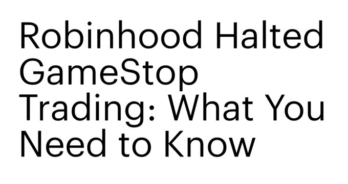 A headline-style image reading "Robinhood Halted GameStop Trading: What You Need to Know," paired with a post claiming "Everyone is about to get hilariously rich"—highlighting the irony between Robinhood's trading restriction during the GameStop short squeeze and the bold claim of easy profits.