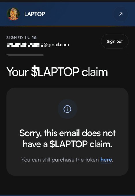 The image shows a sign-in screen for a $LAPTOP token claim, displaying the message "Sorry, this email does not have a $LAPTOP claim," indicating the user's account (JayPee's Gmail) is not eligible for the airdrop despite being signed in.