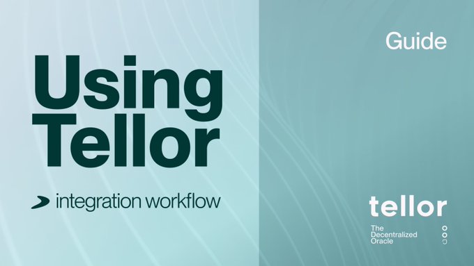 A title card with a light green background reading 'Using Tellor > integration workflow' on the left and 'Guide' with the 'tellor The Decentralized Oracle' logo on the right.