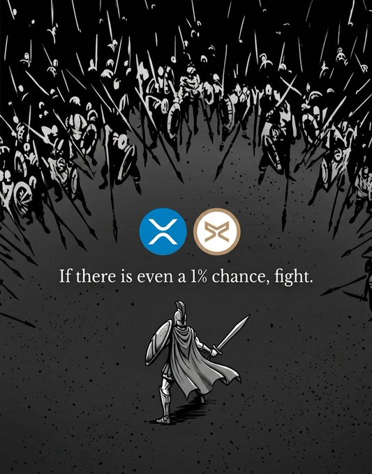 A lone warrior with a sword and shield faces an overwhelming army surrounding him on all sides, with XRP and XLM logos displayed above the text "If there is even a 1% chance, fight." The image visually reinforces the post's message of XRP holders standing defiant against massive opposition, embodying resilience in the face of long odds.
