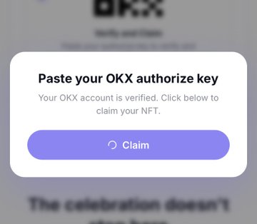 The image shows a pop-up on the OKX website prompting users to "Paste your OKX authorize key," confirming that "Your OKX account is verified," and featuring a purple "Claim" button to claim an NFT. This aligns with the post promoting an OKX NFT giveaway celebrating 10 million users, where users must paste their authorize key and claim before the October 12, 2026 deadline.