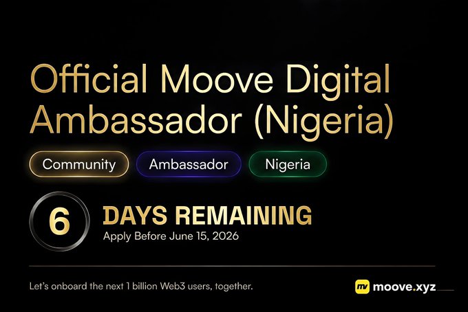 The image shows a poster for an upcoming event called "Official Mooove Digital Ambassador (Nigeria)". The poster has a black background with gold text, announcing that the application window for the program will close soon. It also mentions that there are 6 days remaining before the application closes. The poster includes details about the program and encourages people to apply before the deadline.