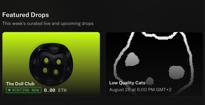 A "Featured Drops" section on OpenSea highlights "The Doll Club" (currently minting at 0.00 ETH) and "Low Quality Cats," which is scheduled for August 26 at 6:00 PM GMT+2, confirming the project's featured status referenced in the post.