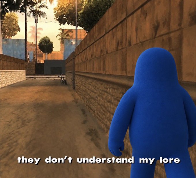 A blue, faceless character stands in a sunlit alleyway with the caption 'they don't understand my lore' displayed at the bottom.