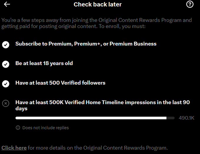 A screenshot of X (Twitter) eligibility requirements for the Original Content Rewards Program, listing criteria including a Premium subscription, being 18+, having 500 verified followers, and showing a progress bar at 490.1K out of 500K verified impressions.