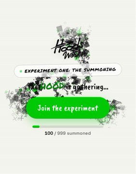 A webpage or app screen titled 'EXPERIMENT ONE: THE SUMMONING' featuring the text '100 nodes gathering...' with a green 'Join the experiment' button and a counter showing 100/999 summoned.