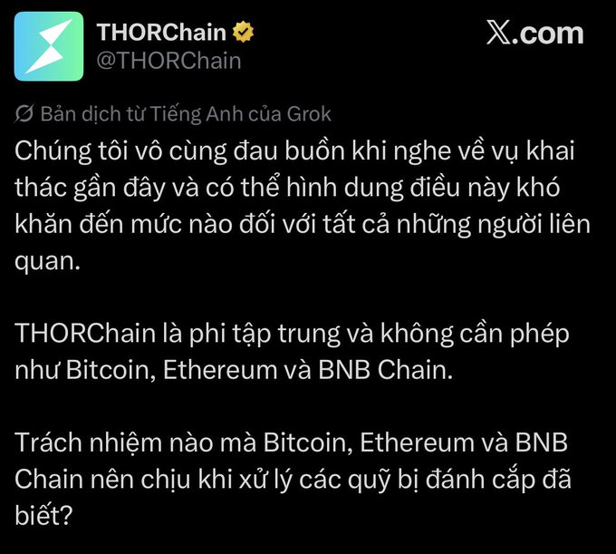 A Vietnamese-language tweet from THORChain (@THORChain) expressing condolences about a recent exploit and stating that THORChain is permissionless like Bitcoin, Ethereum, and BNB Chain.