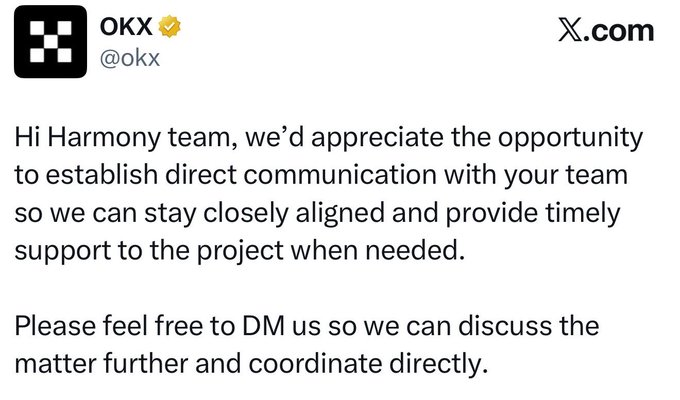 The image shows a tweet from the verified OKX exchange (@okx) addressed to the Harmony team, requesting direct communication to "stay closely aligned" and offer support, inviting them to DM. It appears to be a response to the accompanying post about Harmony Protocol's $ONE token, where OKX is reaching out to coordinate during the project's recovery efforts involving a rollback approach and mint bug fix.