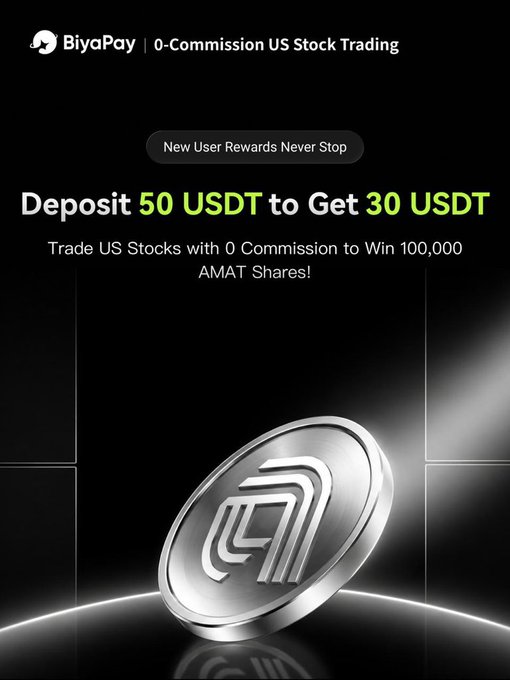 An advertisement for BiyaPay promoting '0-Commission US Stock Trading' with an offer to 'Deposit 50 USDT to Get 30 USDT' and a chance to win 100,000 AMAT shares, featuring a silver coin graphic.