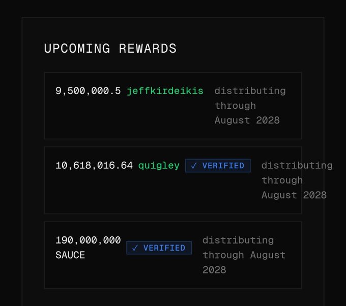 A dark-themed dashboard displays 'UPCOMING REWARDS' with three entries: 9,500,000.5 jeffkirdeikis, 10,618,016.64 quigley (verified), and 190,000,000 SAUCE (verified), all distributing through August 2028.