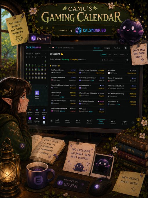 A fantasy-themed digital illustration promoting "Camu's Gaming Calendar" powered by enjin and CAL3NDAR.GG, featuring an elf-like woman seated at a desk with a glowing gaming calendar interface, sticky notes reading "too many events too little memory," "DON'T MISS THE GOOD STUFF," "100 EXCLUSIVE CAL3NDAR BLOB NFTS DROPPED!" and "NEW EVENTS EVERY WEEK!".