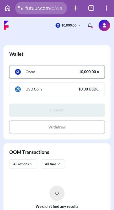 A mobile screenshot of a futuur.com wallet page showing a balance of 10,000.00 Ooms and 10.00 USDC, with empty OOM Transactions results.