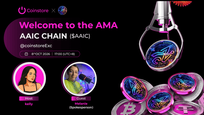 A promotional graphic for 'Welcome to the AMA' featuring AAIC CHAIN ($AAIC), hosted by Coinstore, with photos of the host 'Kelly' and guest 'Melanie (Spokesperson)' and images of crypto coins.