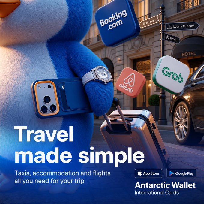 An advertisement featuring a blue furry character with a phone, watch, and suitcase alongside Booking.com, Airbnb, and Grab icons, with text 'Travel made simple' for Antarctic Wallet International Cards.