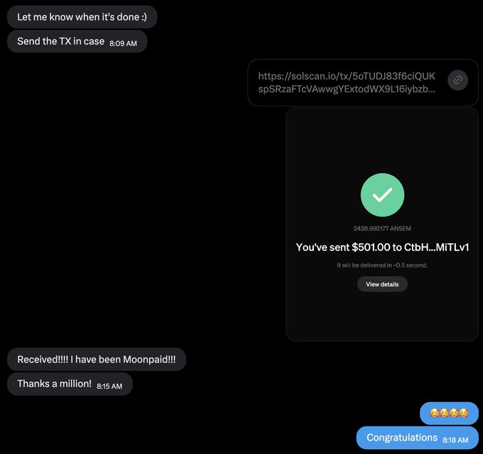 The image shows a messaging conversation confirming a $501.00 transfer (2438.992177 ANSEM) sent to a wallet via Solana, followed by a reply from the recipient expressing gratitude for being "moonpaid," tying into the post's announcement of rewarding the original giveaway winner with $500 worth of $ANSEM.