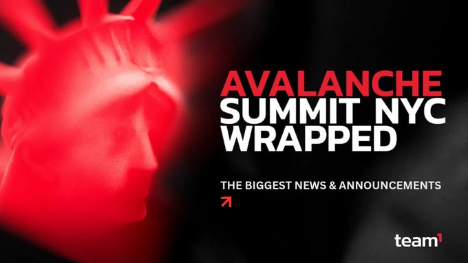A promotional banner for 'AVALANCHE SUMMIT NYC WRAPPED' featuring a red-tinted image of the Statue of Liberty, with the subtitle 'THE BIGGEST NEWS & ANNOUNCEMENTS' and a 'team1' logo.