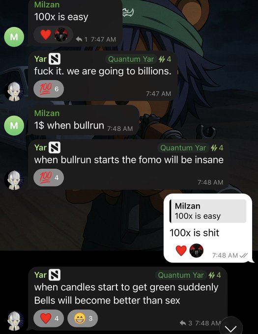 A Telegram chat between users 'Milzan' and 'Quantum Yar' discussing cryptocurrency predictions, with messages like '100x is easy,' '1$ when bullrun,' and 'when candles start to get green suddenly Bells will become better than sex.'