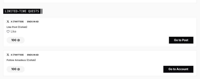 Screenshot of limited-time quests on what appears to be a social/task platform offering 100 points for liking a post and 100 points for following 'Amadeus' on X (Twitter).