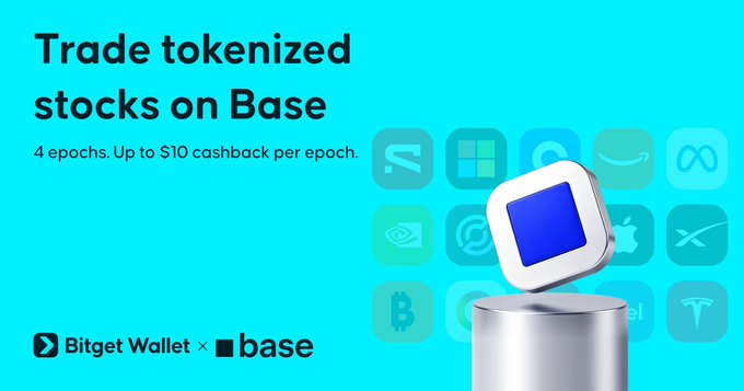 Bitget Wallet x Base promotional banner advertising 'Trade tokenized stocks on Base' with up to $10 cashback per epoch across 4 epochs.