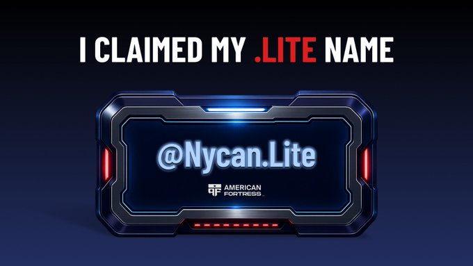 A promotional graphic reads 'I CLAIMED MY .LITE NAME' above a futuristic metallic device displaying the handle '@Nycan.Lite' and an 'American Fortress' logo.