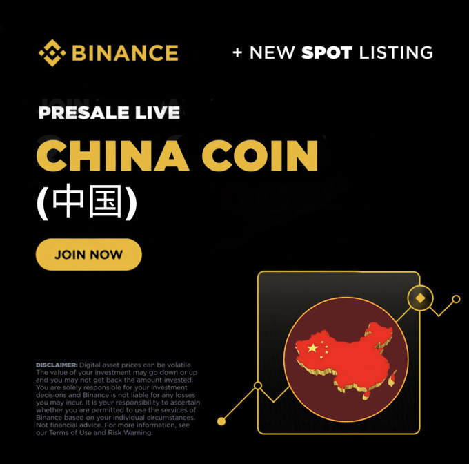 This image announces a presale live event for "CHINA COIN (中国)" on Binance, with a call to action to "JOIN NOW." The accompanying post suggests this image promotes a giveaway or a trading opportunity related to CHINA COIN on Binance.