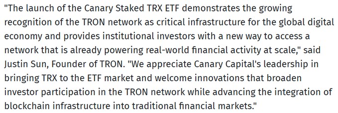 The image displays a quote from Justin Sun, Founder of TRON, celebrating the launch of the Canary Staked TRX ETF (TRXS) as recognition of TRON's growing role as critical digital economy infrastructure, and thanking Canary Capital for bringing TRX to the ETF market. This quote directly aligns with the post's announcement of the TRXS ETF launch as a milestone for TRON, with TRX ranked as the 8th largest cryptocurrency.