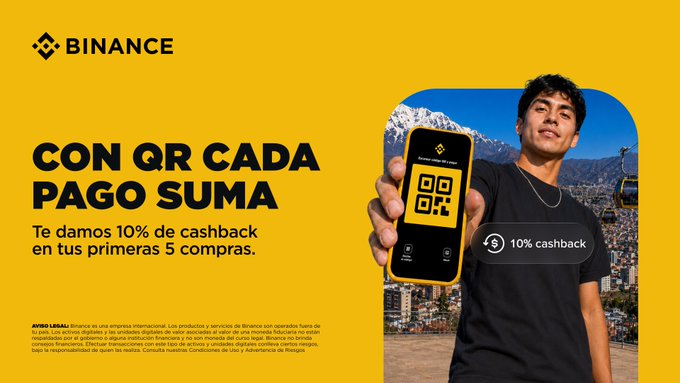 A Binance promotional banner featuring a young man holding a smartphone displaying a QR payment code, with the headline "CON QR CADA PAGO SUMA" and an offer of 10% cashback on the first 5 purchases (up to 3 USDT each), reinforcing the post's call-to-action for users in Latin America, specifically Bolivia, to earn rewards on their QR payments.