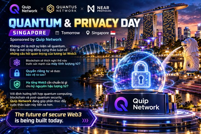 An event poster for 'Quantum & Privacy Day' in Singapore sponsored by Quip Network, featuring the logos of Quip Network, Quantus Network, and NEAR Protocol against a backdrop of the Singapore skyline and Merlion statue.