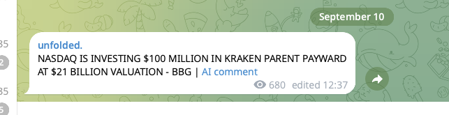 A Telegram message from "unfolded" dated September 10 reports that NASDAQ is investing $100 million in Kraken parent Payward at a $21 billion valuation, according to Bloomberg. The post contextualizes this as evidence of NASDAQ's indirect exposure to Hyperliquid through Payward/Kraken, highlighting the investment as bullish for the $HYPE token.