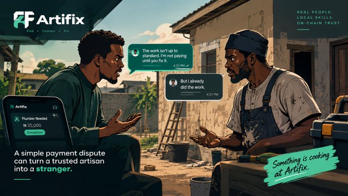 A promotional graphic for 'Artifix' depicting two men having a payment dispute, with chat bubbles reading 'The work isn't up to standard. I'm not paying until you fix it.' and 'But I already did the work.', alongside an app interface showing '₦ 25,000 Completed'.